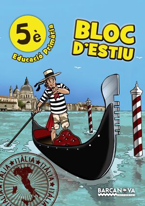 BLOC D'ESTIU 5È. ESTIUEJA AMB BARCANOVA