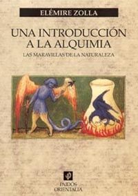 UNA INTRODUCCIÓN A LA ALQUIMIA