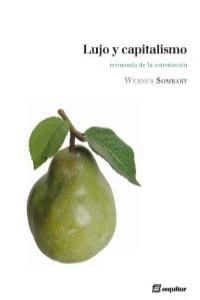 LUJO Y CAPITALISMO
