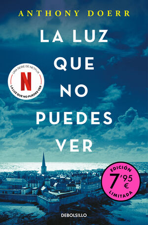LA LUZ QUE NO PUEDES VER (CAMPAÑA DE VERANO EDICIÓ