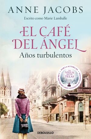 EL CAFÉ DEL ÁNGEL. AÑOS TURBULENTOS (CAFÉ DEL ÁNGE