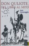 DON QUIJOTE, DEL LIBRO AL MITO