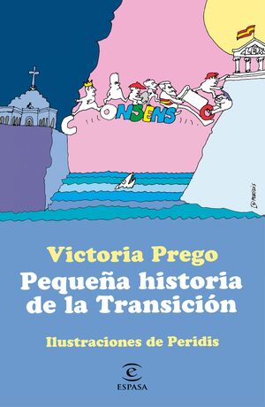 PEQUEÑA HISTORIA DE LA TRANSICION