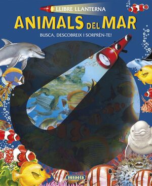 ANIMALS DEL MAR -LLIBRE LLANTERNA