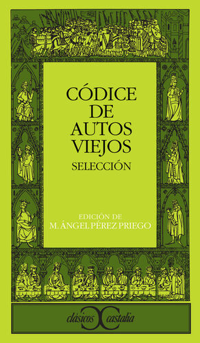 CÓDICE DE AUTOS VIEJOS (SELECCIÓN)