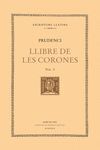LLIBRE DE LES CORONES, VOL. I