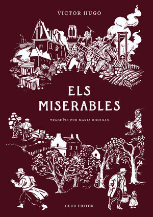 MISERABLES, ELS