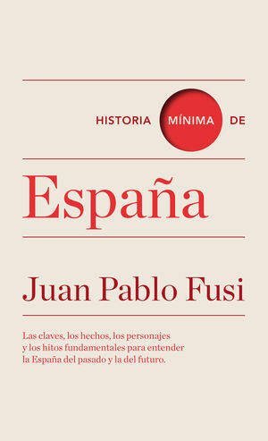 HISTORIA MÍNIMA DE ESPAÑA - SLF (SEGUNDA MANO)