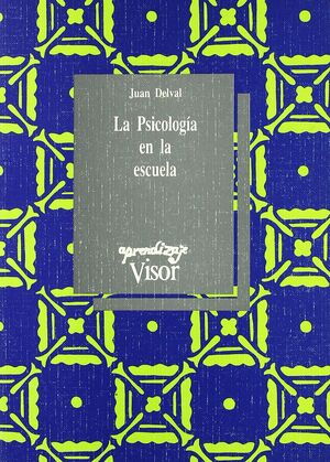 LA PSICOLOGÍA EN LA ESCUELA