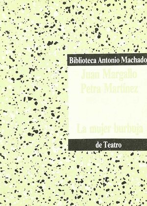 LA MUJER BURBUJA
