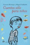 CUENTOS SÓLO PARA NIÑOS