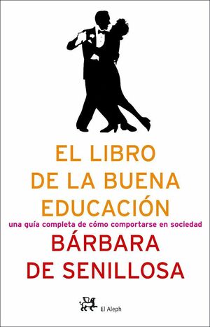 EL LIBRO DE LA BUENA EDUCACIÓN.