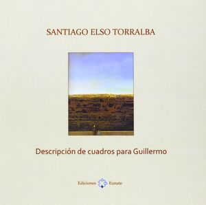 DESCRIPCIÓN DE CUADROS PARA GUILLERMO