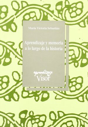 APRENDIZAJE Y MEMORIA A LO LARGO DE LA HISTORIA