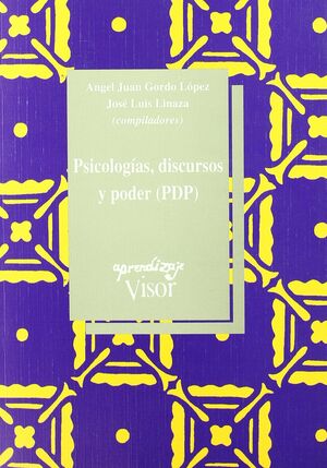 PSICOLOGÍAS, DISCURSOS Y PODER (PDP)