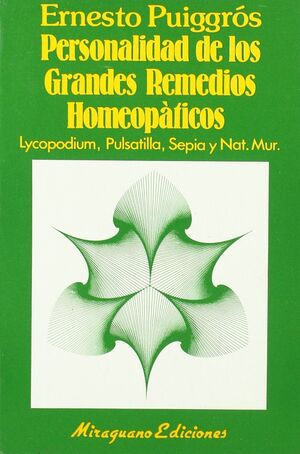 PERSONALIDAD DE LOS GRANDES REMEDIOS HOMEOPÁTICOS