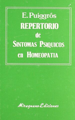 REPERTORIO DE SÍNTOMAS PSÍQUICOS EN HOMEOPATÍA