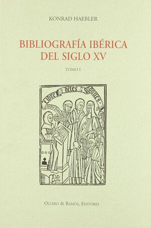 BIBLIOGRAFÍA IBÉRICA DEL SIGLO XV