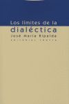 LOS LIMITES DE LA DIALÉCTICA