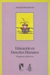 EDUCACI¢N EN DERECHOS HUMANOS