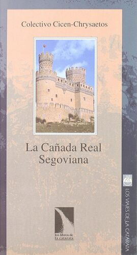 LA CAÑADA REAL SEGOVIANA