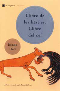 LLIBRE DE LES BÈSTIES. LLIBRE DEL CEL