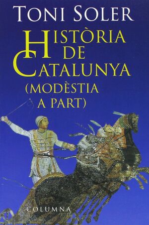 HISTORIA DE CATALUNYA MODESTIA A PART - SLF (SEGUNDA MANO)