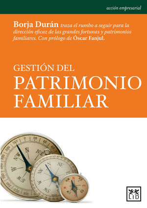 GESTIÓN DEL PATRIMONIO FAMILIAR