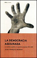 LA DEMOCRACIA ASESINADA - SLF (SEGUNDA MANO)