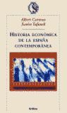 HISTORIA ECONÓMICA DE LA ESPAÑA CONTEMPORÁNEA