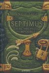 SEPTIMUS Y EL HECHIZO IMPOSIBLE (SEPTIMUS 2)