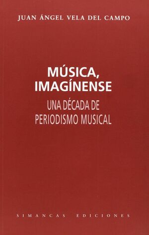 MUSICA IMAGINENSE UNA DECADA