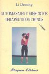 AUTOMASAJES Y EJERCICIOS TERAPÉUTICOS CHINOS