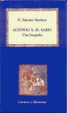 ALFONSO X, EL SABIO: UNA BIOGRAFÍA