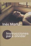 INSTRUCCIONES PARA OLVIDAR