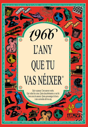 1966 - L'ANY QUE TU VAS NÉIXER