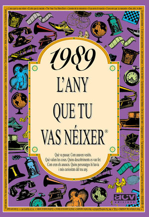 1989 - L'ANY QUE TU VAS NÉIXER