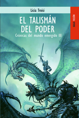 EL TALISM?N DEL PODER (CR?NICAS III)