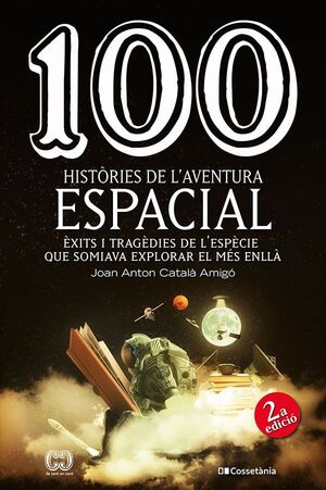100 HISTÒRIES DE L'AVENTURA ESPACIAL