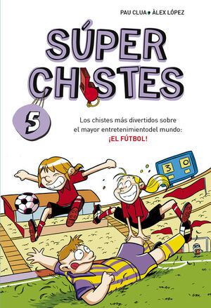 LOS CHISTES MÁS DIVERTIDOS SOBRE EL MAYOR ENTRETENIMIENTO DEL MUNDO: ¡EL FÚTBOL!