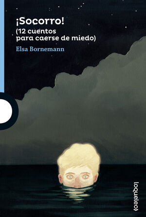 ¡SOCORRO! (12 CUENTOS PARA CAERSE DE MIEDO) - SLF