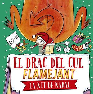 EL DRAC DEL CUL FLAMEJANT LA NIT DE NADAL