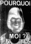 POURQUOI MOI