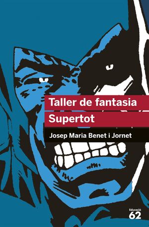 TALLER DE FANTASIA. SUPERTOT - SLF (SEGUNDA MANO)
