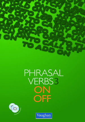 PHRASAL VERBS 3 ON&OFF