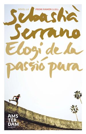 ELOGI DE LA PASSIÓ PURA