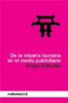 DE LA MISERIA HUMANA EN EL MEDIO PUBLICITARIO