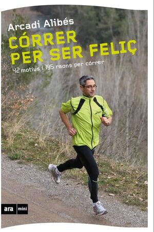 CÓRRER PER SER FELIÇ