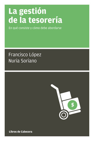 LA GESTIÓN DE LA TESORERÍA