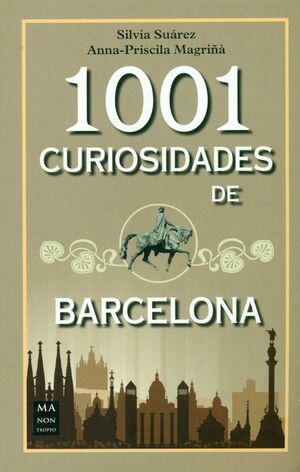 1001 CURIOSIDADES DE BARCELONA -BOLSILLO